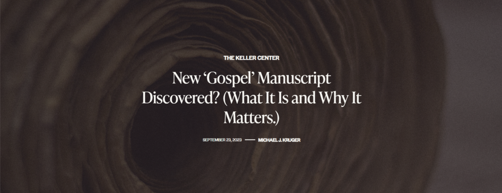 New ‘Gospel’ Manuscript Discovered? (What It Is and Why It Matters ...