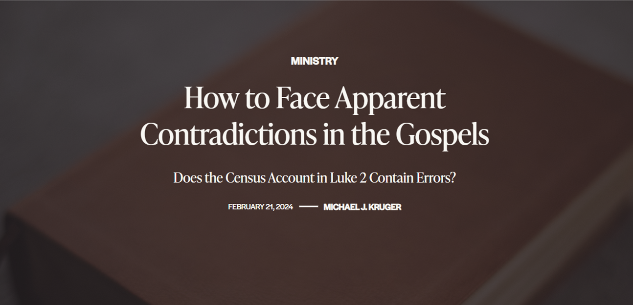 How to Face Apparent Contradictions in the Gospels - Canon Fodder